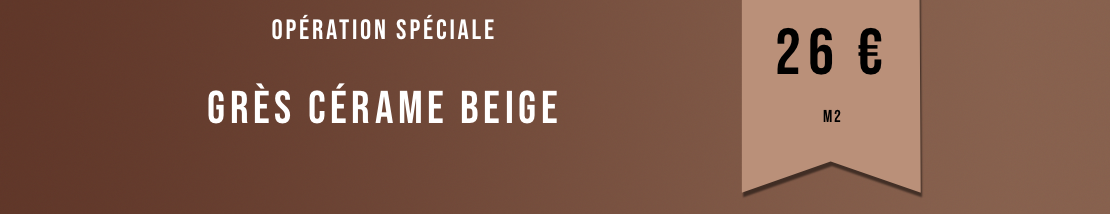 Opération spéciale sur grès cérame beige